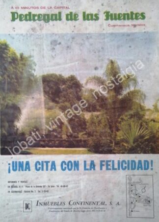 CARTEL ANTIGUO ORIGINAL DE COLONIA PEDREGAL DE LAS FUENTES. CUERNAVACA 1959