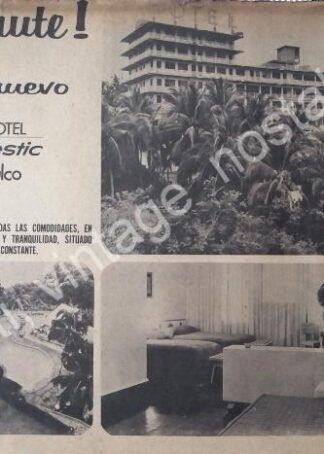 CARTEL ANTIGUO ORIGINAL DE HOTEL MAJESTIC DE ACAPULCO 1967 /5
