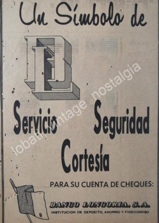 CARTEL ANTIGUO ORIGINAL DE BANCO LONGORIA S.A 1969