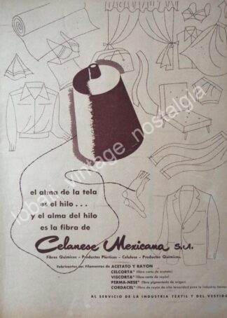 CARTEL ANTIGUO ORIGINAL DE CELANESE MEXICANA S.A 1956 INDUSTRIA TEXTIL Y QUIMICA