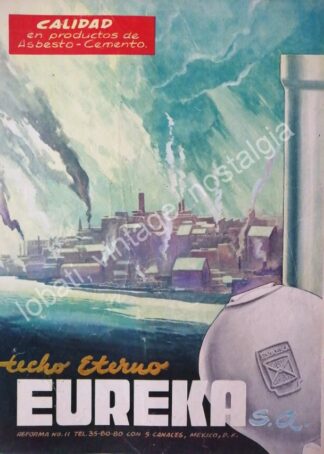 CARTEL ANTIGUO ORIGINAL DE TECHO ETERNO EUREKA S.A PUBLICIDAD ARTISTICA 1950s /6