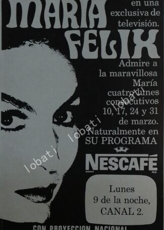 CARTEL ANTIGUO ORIGINAL DE MARIA FELIX Y PROGRAMA NESCAFE 1960s / SUPER RARO / FEP