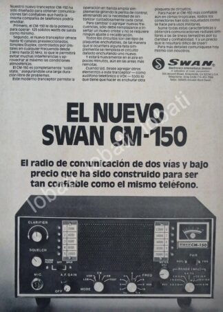 CARTEL ANTIGUO ORIGINAL DE RADIO FRECUENCIA CB. SWAN CM-150 1977 /177 MUY RARO