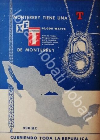 CARTEL ANTIGUO ORIGINAL DE RADIO DIFUSORA XET MONTERREY 1960s /37