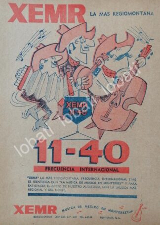 CARTEL ANTIGUO ORIGINAL DE INICIOS DE LA RADIO DIFUSORA XEMR RADIO MONTERREY 1960s /35