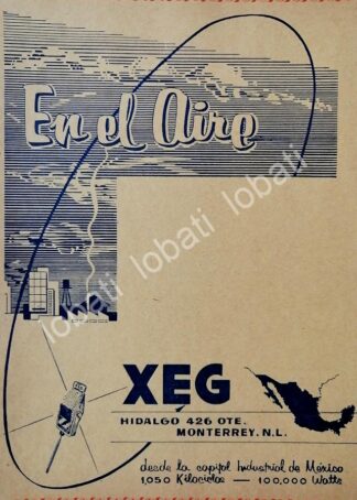 CARTEL ANTIGUO ORIGINAL DE RADIO DIFUSORA XEG RADIO MONTERREY 1963 /34