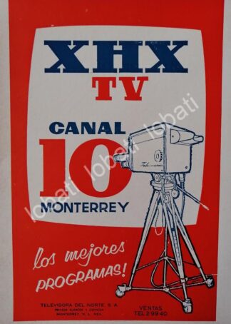 CARTEL ANTIGUO ORIGINAL DE TELEVISORA CANAL 10 MONTERREY XHXTV 1963 /25