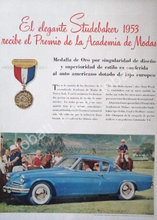 CARTEL ANTIGUO ORIGINAL DE AUTOS STUDEBAKER 1953 RECIBE PREMIO /240