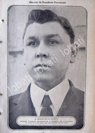 CARTEL ANTIGUO ORIGINAL DE NOTA ANTIGUA ELECCION DE ADOLFO DE LA HUERTA 1920