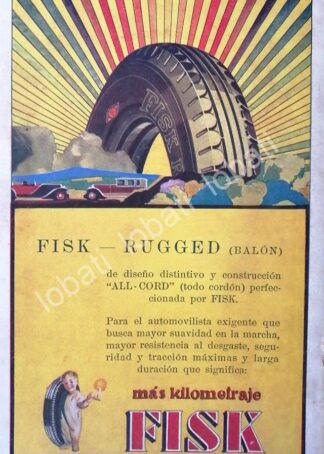 CARTEL ANTIGUO ORIGINAL DE LLANTAS FISK 1926 /8 MUY RARO