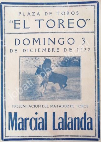 CARTEL ANTIGUO ORIGINAL DE CARTEL PLAZA DE TOROS EL TOREO, 1922 MARCIAL LALANDA /50