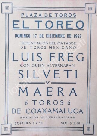 CARTEL ANTIGUO ORIGINAL DE CARTEL PLAZA DE TOROS EL TOREO, 1922 LUIS FREG, SILVETI /48