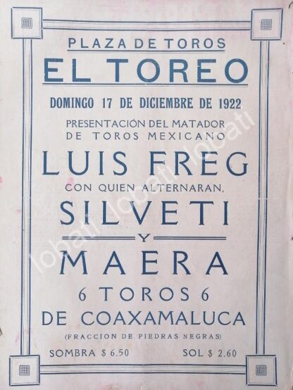 CARTEL ANTIGUO ORIGINAL DE CARTEL PLAZA DE TOROS EL TOREO, 1922 LUIS FREG, SILVETI /48