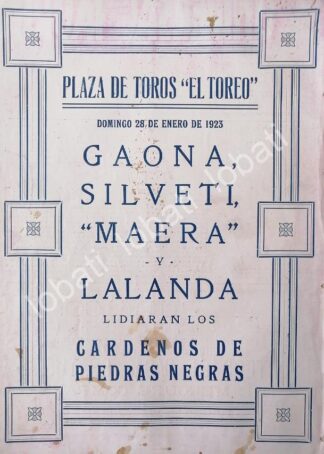 CARTEL ANTIGUO ORIGINAL DE CARTEL PLAZA DE TOROS EL TOREO, 1923 GAONA, SILVETI ETC /42