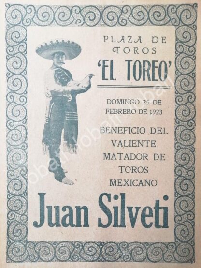 CARTEL ANTIGUO ORIGINAL DE CARTEL PLAZA DE TOROS EL TOREO, 1923 JUAN SILVETI /38
