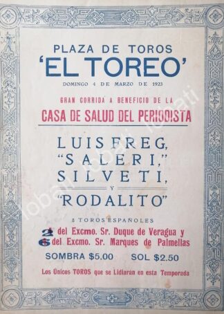 CARTEL ANTIGUO ORIGINAL DE CARTEL PLAZA DE TOROS EL TOREO, 1923 RODALITO, LUIS FREG ETC