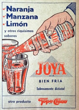CARTEL ANTIGUO ORIGINAL DE REFRESCOS JOYA DE TOPO CHICO 1961 /123