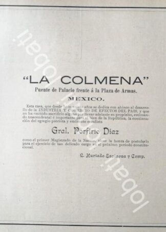 CARTEL ANTIGUO ORIGINAL DE TIENDA LA COLMENA FELICITA A PORFIRIO DIAZ 1894 /284