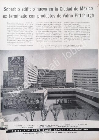 CARTEL ANTIGUO ORIGINAL DE INAUGURAN EDIFICIO SECRETARIA DE COMUNICACIONES 1956 VIDRIOS PITTSBURGH /333