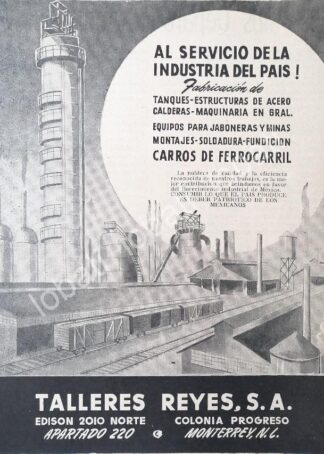 CARTEL ANTIGUO ORIGINAL DE TALLERES REYES S.A 1943 MONTERREY /290 SUPER RARO