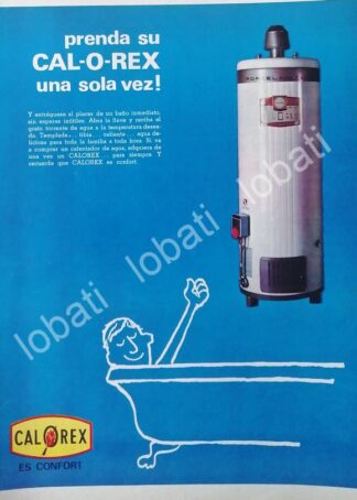 CARTEL ANTIGUO ORIGINAL DE BAOYLER O CALENTADOR DE AGUA CALOREX 1960s /461 MONTERREY