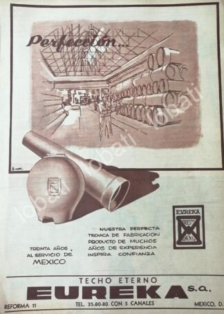 CARTEL ANTIGUO ORIGINAL DE TECHO ETERNO EUREKA S.A PUBLICIDAD ARTISTICA 1956 /413