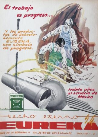 CARTEL ANTIGUO ORIGINAL DE TECHO ETERNO EUREKA S.A PUBLICIDAD ARTISTICA 1966 /387