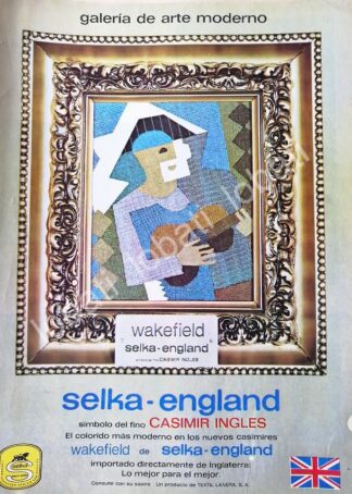 CARTEL ANTIGUO ORIGINAL DE CASIMIRES SELKA WAKEFIELD, TEXTIL LANERA S.A 1970 /556/ ROPA