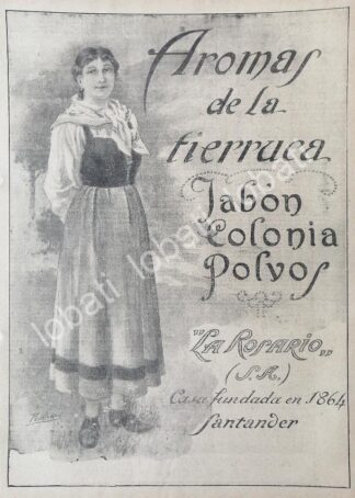 CARTEL ANTIGUO ORIGINAL DE JABON Y POLVOS LA ROSARIO 1913 /No70