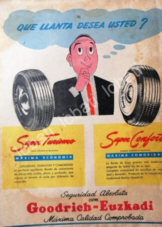 CARTEL ANTIGUO ORIGINAL DE LLANTAS GOODRICH EUZKADI 1949 /147