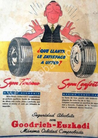 CARTEL ANTIGUO ORIGINAL DE LLANTAS GOODRICH EUZKADI 1949 /146