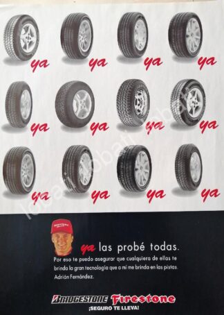 CARTEL ANTIGUO ORIGINAL DE ADRIAN FERNANDEZ Y LLANTAS FORESTONE BRIDGESTONE /145 FEP