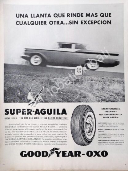 CARTEL ANTIGUO ORIGINAL DE LLANTAS GOODYEAR-OXXO SUPER AGUILA 1960s /104