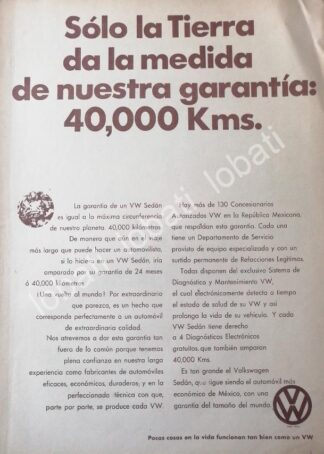 CARTEL ANTIGUO ORIGINAL DE AUTOS VOLKSWAGEN Y SU GARANTIA 40,000 KM 1973 /647