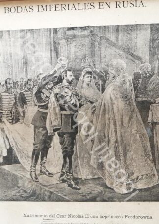GRABADO ANTIGUO 1894 BODA DEL SAR. NICOLAS II ROMANOV
