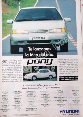 CARTEL ANTIGUO ORIGINAL DE PUBLICIDAD RETRO DE AUTOS HYUNDAI PONY 1990 / 870