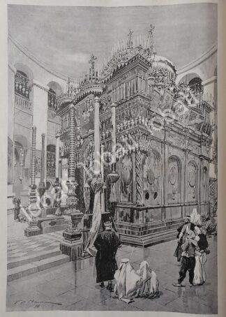 GRABADO ANTIGUO 1898 IGLESIA DEL SANTO SEPULCRO EN JERUSALEM / RLG