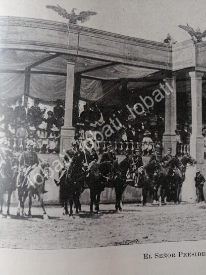 CARTEL ANTIGUO ORIGINAL DE PORFIRIO DIAZ EN REVISTA Y EJERCICIOS MILITARES. SAN LAZARO 1899 MLT - Image 6