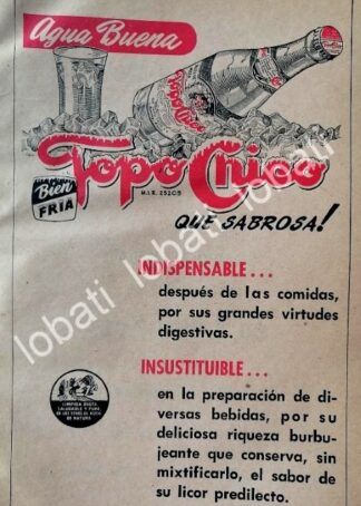 CARTEL ANTIGUO ORIGINAL DE REFRESCO AGUA MINERAL TOPO CHICO 1953 /231