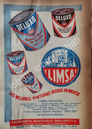 CARTEL ANTIGUO ORIGINAL DE PINTURAS DELUXO. LIMSA 1953 /740 MONTERREY