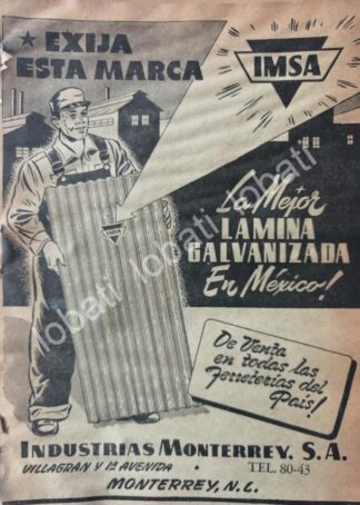 CARTEL ANTIGUO ORIGINAL DE LAMINA IMSA. INSDUSTRIAS MONTERREY 1953 /738
