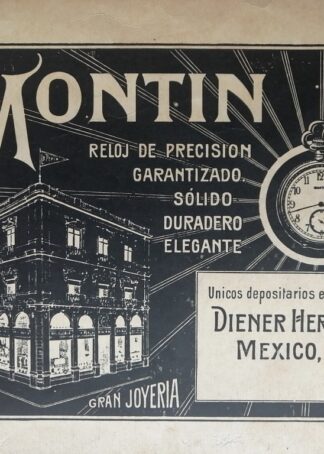 CARTEL ANTIGUO ORIGINAL DE RELOJES MONTIN TIPO FERROCARRILERO, JOYERIA LA PERLA 1923 /602