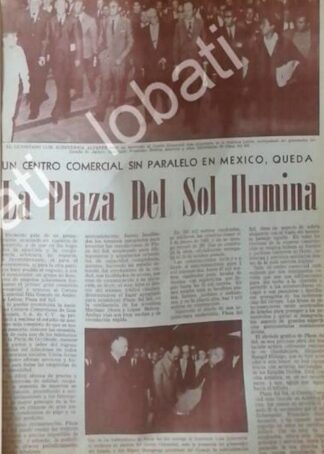 CARTEL ANTIGUO ORIGINAL DE LUIS ECHEVERRIA INAUGURA PLAZA DEL SOL, GDL 1969