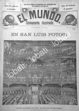 CARTEL ANTIGUO ORIGINAL DE INAUGURAN TEATRO LA PAZ, S.L. P. 1896