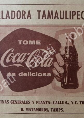 CARTEL ANTIGUO ORIGINAL DE EMBOTELLADORA TAMAULIPECA S.A 1955 COCA COLA
