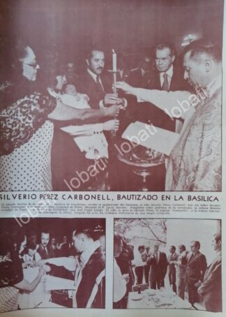 CARTEL ANTIGUO ORIGINAL DE . BAUTIZAN A SILVERIO PEREZ CARBONELL