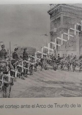 GRABADO ANTIGUO 1896 EL ZAR DE RUSIA EN PARIS, DESFILE