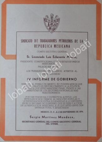 AFICHE POLITICO RETRO, SINDICATO PETROLERO FELITICA A ECHEVERRIA