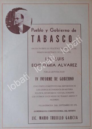 AFICHE POLITICO RETRO. TABASCO FELICITA A LUIS ECHEVERRIA 1974