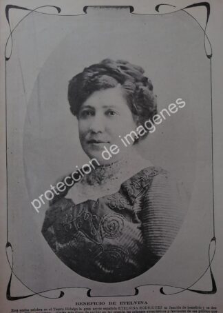 AFICHE ANTIGUO 1912 LA ACTRIZ ETELVINA RODRIGUEZ